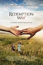 Watch Redemption Way Myflixer