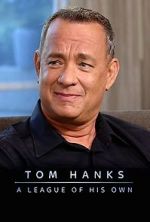 Watch Tom Hanks: A League of His Own Myflixer