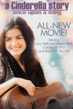 Watch A Cinderella Story Once Upon a Song Myflixer