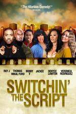 Watch Switchin the Script Myflixer