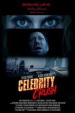 Watch Celebrity Crush Myflixer