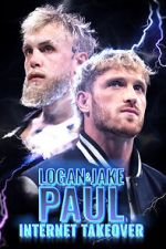 Watch Logan & Jake Paul: Internet Takeover Myflixer