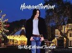 Watch Humanitarian - The Real Michael Jackson Myflixer