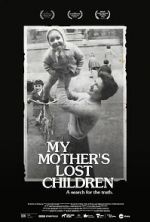 Watch My Mother\'s Lost Children Myflixer