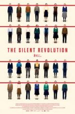 Watch The Silent Revolution Myflixer