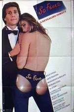 Watch So Fine Myflixer