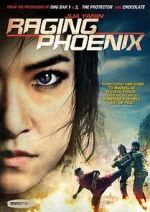 Watch Raging Phoenix Myflixer