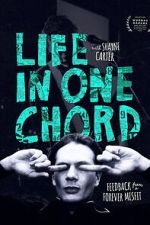 Watch Life in One Chord Myflixer