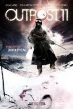 Watch Outpost 11 Myflixer
