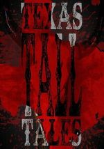 Watch Texas Tall Tales Myflixer