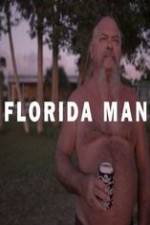 Watch Florida Man Myflixer