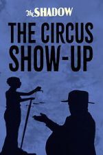 Watch The Circus Show-Up Myflixer