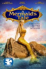 Watch A Mermaid\'s Tale Myflixer