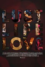 Watch Lust Life Love Myflixer