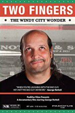 Watch Two Fingers The Windy City Wonder Myflixer