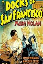 Watch Docks of San Francisco Myflixer