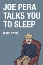 Watch Joe Pera Talks You to Sleep Myflixer
