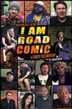 Watch I Am Road Comic Myflixer