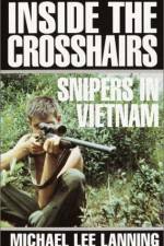 Watch Sniper Inside the Crosshairs Myflixer