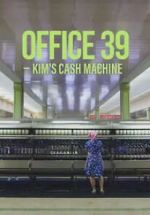 Watch Office 39: Kim\'s Cash Machine Myflixer