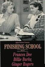Watch Finishing School Myflixer