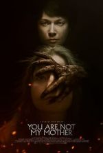 Watch You Are Not My Mother Myflixer