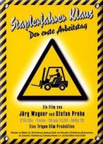 Watch Forklift Driver Klaus: The First Day on the Job Myflixer
