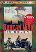 Watch Korean War in Color Myflixer