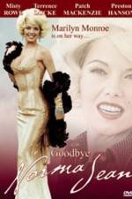Watch Goodbye, Norma Jean Myflixer