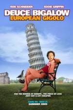 Watch Deuce Bigalow: European Gigolo Myflixer