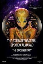 Watch The Extraterrestrial Species Almanac Myflixer