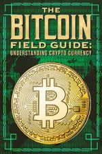 Watch The Bitcoin Field Guide Myflixer