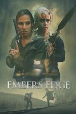 Watch Ember\'s Edge Myflixer