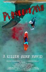 Watch Plankenstein: A Killer Surf Movie Myflixer