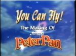 Watch You Can Fly!: the Making of Walt Disney\'s Masterpiece \'Peter Pan\' Myflixer