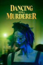 Watch Dancing with a Murderer Myflixer