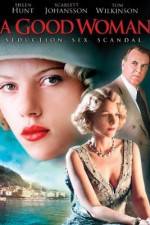 Watch A Good Woman Myflixer