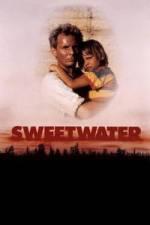 Watch Sweetwater Myflixer
