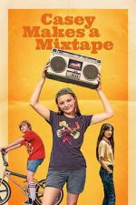 Watch Casey Makes A Mixtape Myflixer