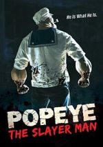 Watch Popeye the Slayer Man Myflixer