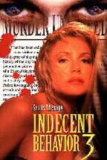 Watch Indecent Behavior III Myflixer