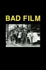 Watch BAD FILM Myflixer