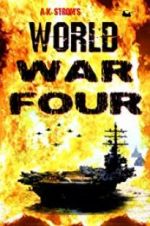 Watch World War Four Myflixer