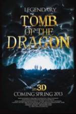 Watch Legendary Tomb of the Dragon Myflixer