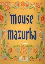 Watch Mouse Mazurka (Short 1949) Myflixer