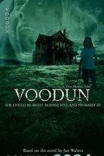 Watch Voodun Myflixer