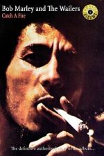 Watch Classic Albums: Bob Marley & the Wailers - Catch a Fire Myflixer