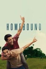 Watch Homebound Myflixer
