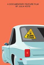 Watch No Baby on Board Myflixer