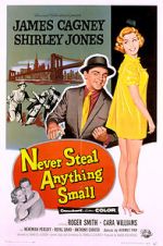Watch Never Steal Anything Small Myflixer